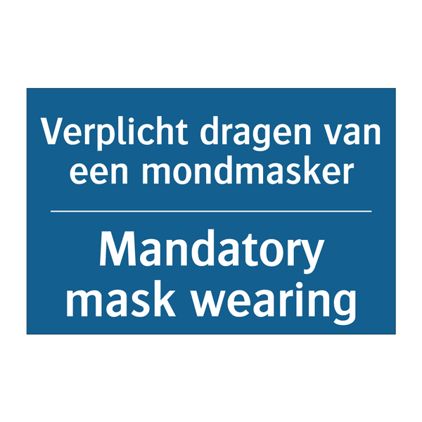 Verplicht dragen van een mondmasker /.../ - Mandatory mask wearing