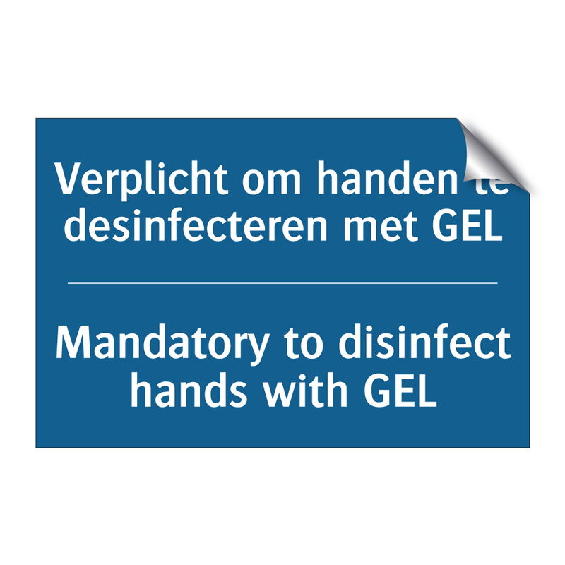 Verplicht om handen te desinfecteren /.../ - Mandatory to disinfect hands with /.../