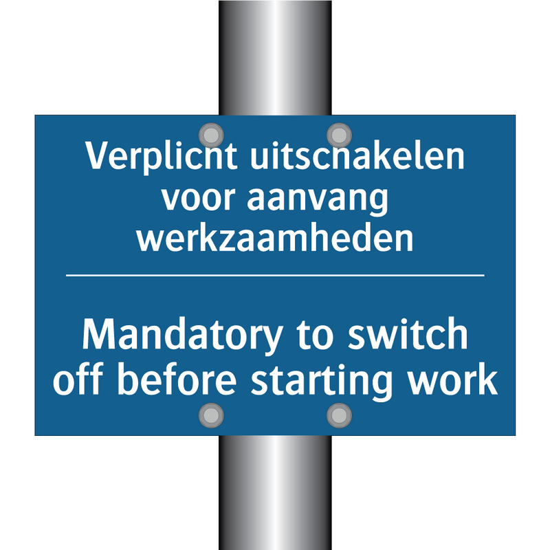 Verplicht uitschakelen voor aanvang /.../ - Mandatory to switch off before /.../