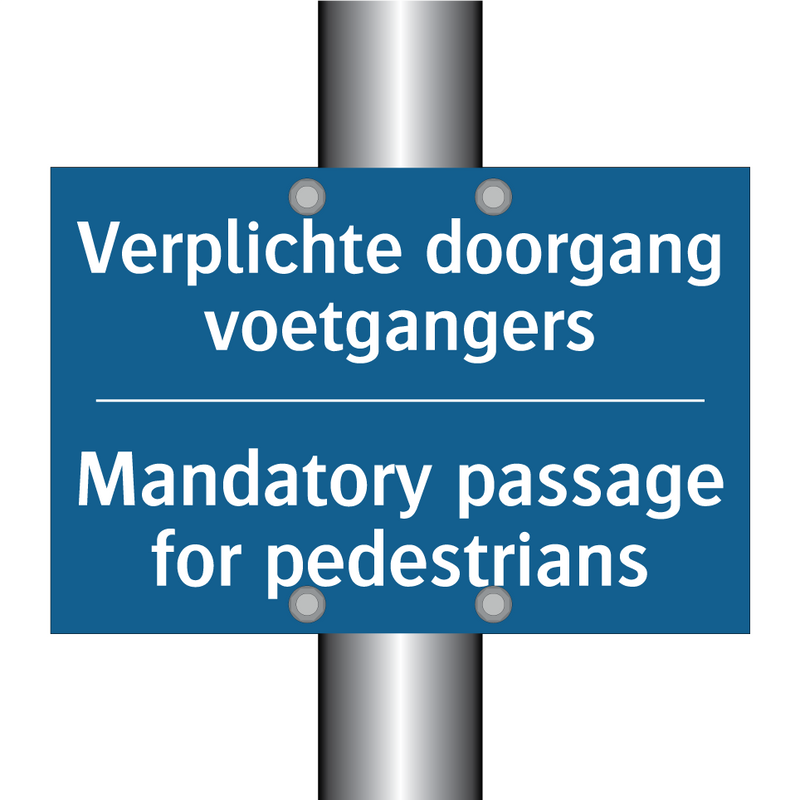 Verplichte doorgang voetgangers /.../ - Mandatory passage for pedestrians /.../