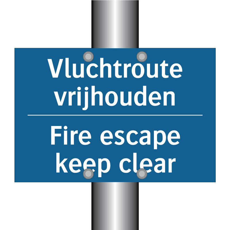 Vluchtroute vrijhouden - Fire escape keep clear & Vluchtroute vrijhouden - Fire escape keep clear