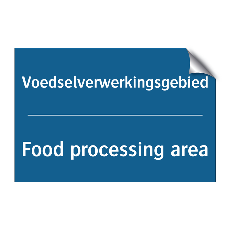 Voedselverwerkingsgebied - Food processing area & Voedselverwerkingsgebied - Food processing area