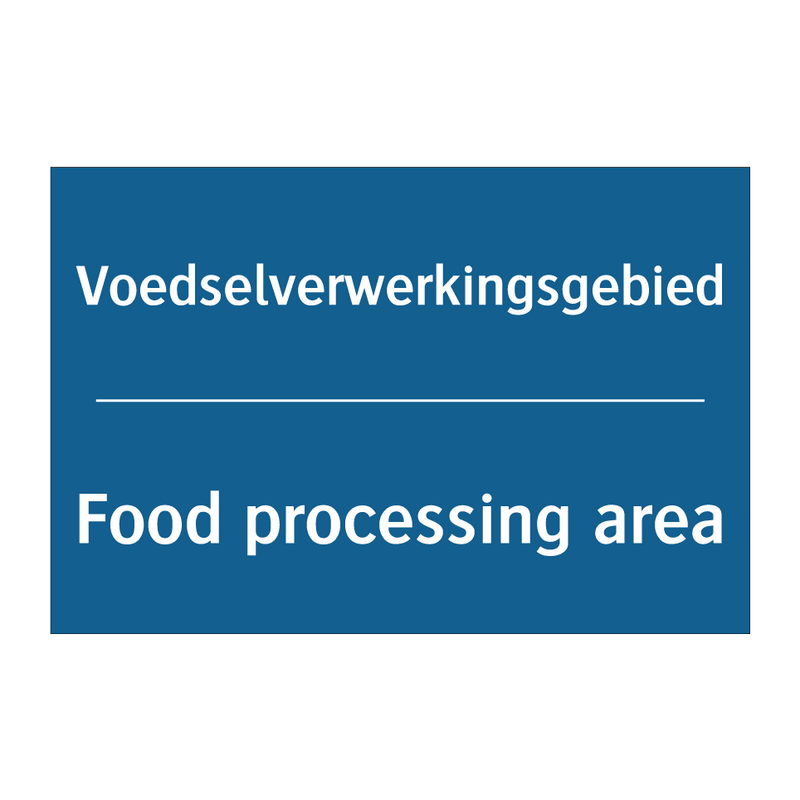 Voedselverwerkingsgebied - Food processing area & Voedselverwerkingsgebied - Food processing area