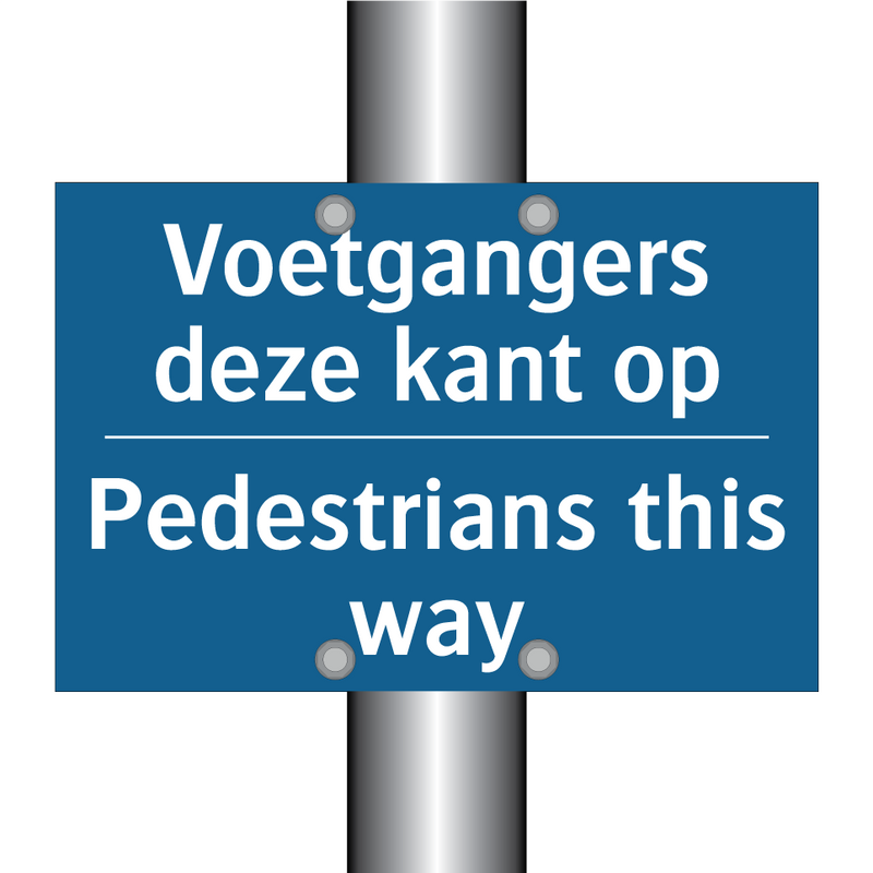 Voetgangers deze kant op - Pedestrians this way & Voetgangers deze kant op - Pedestrians this way