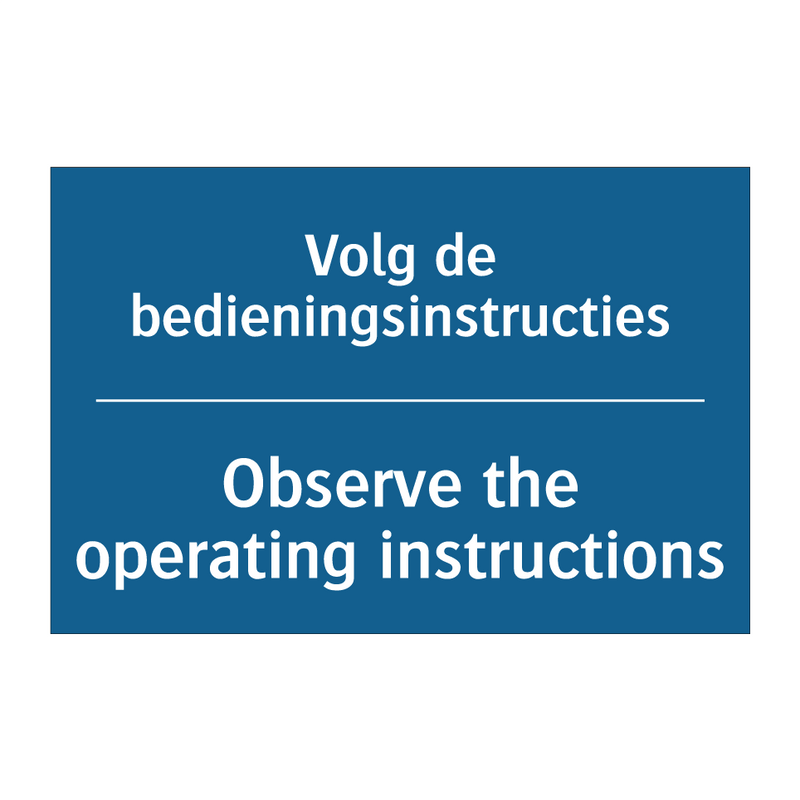 Volg de bedieningsinstructies - Observe the operating instructions /.../