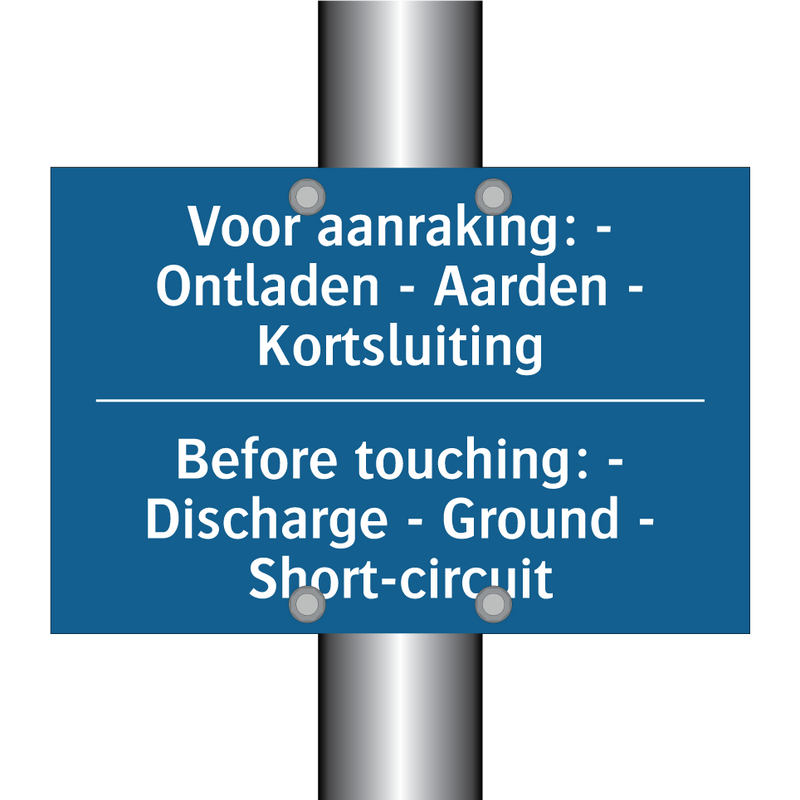 Voor aanraking: - Ontladen - Aarden /.../ - Before touching: - Discharge - /.../