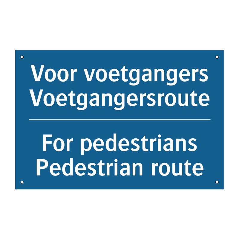 Voor voetgangers Voetgangersroute /.../ - For pedestrians Pedestrian route /.../