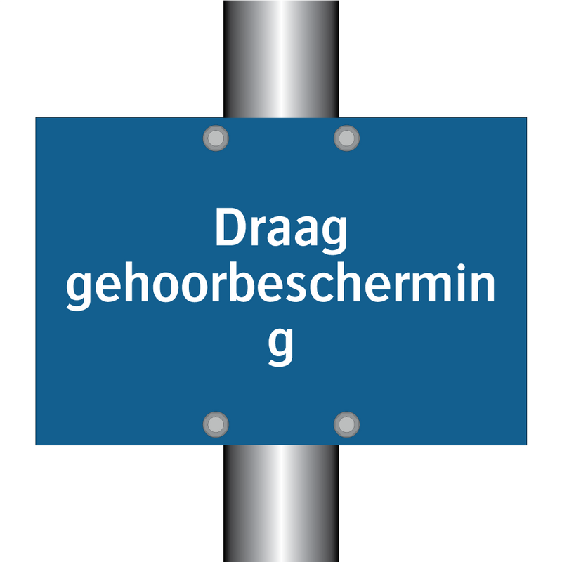 Draag gehoorbescherming & Draag gehoorbescherming & Draag gehoorbescherming