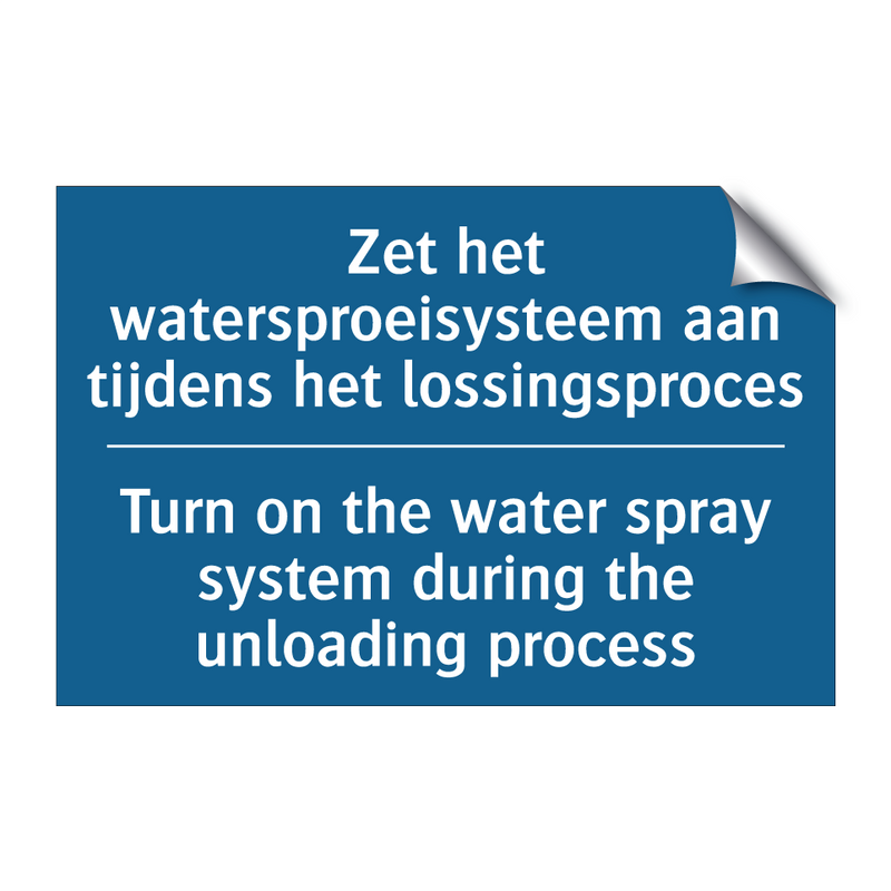 Zet het watersproeisysteem aan /.../ - Turn on the water spray system /.../