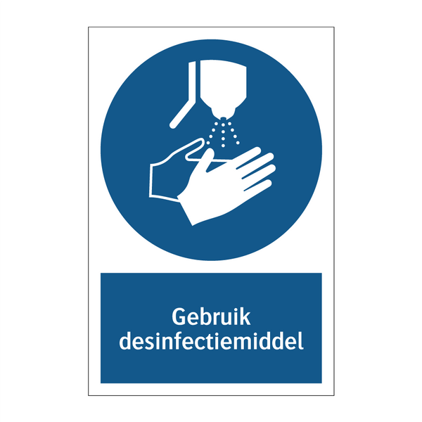 Gebruik desinfectiemiddel & Gebruik desinfectiemiddel & Gebruik desinfectiemiddel