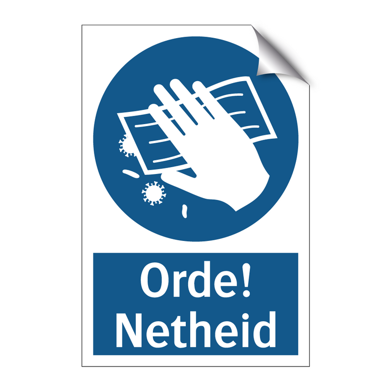 Orde! Netheid & Orde! Netheid & Orde! Netheid & Orde! Netheid