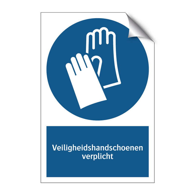 Veiligheidshandschoenen verplicht & Veiligheidshandschoenen verplicht