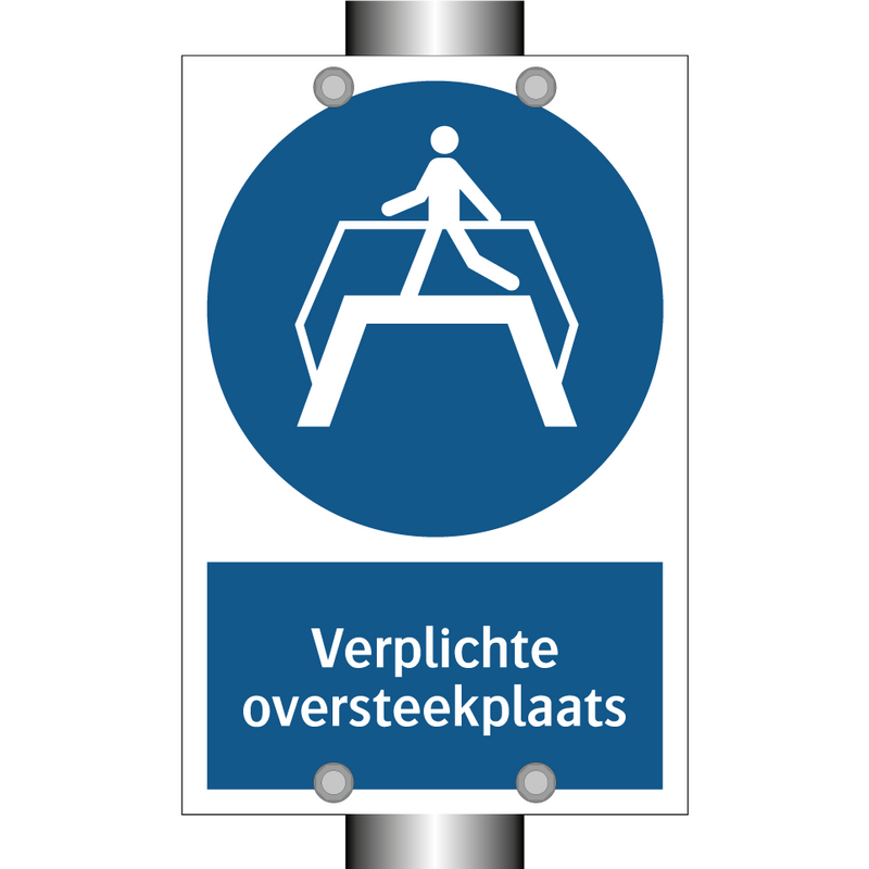 Verplichte oversteekplaats & Verplichte oversteekplaats & Verplichte oversteekplaats