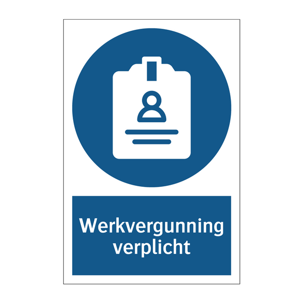 Werkvergunning verplicht & Werkvergunning verplicht & Werkvergunning verplicht