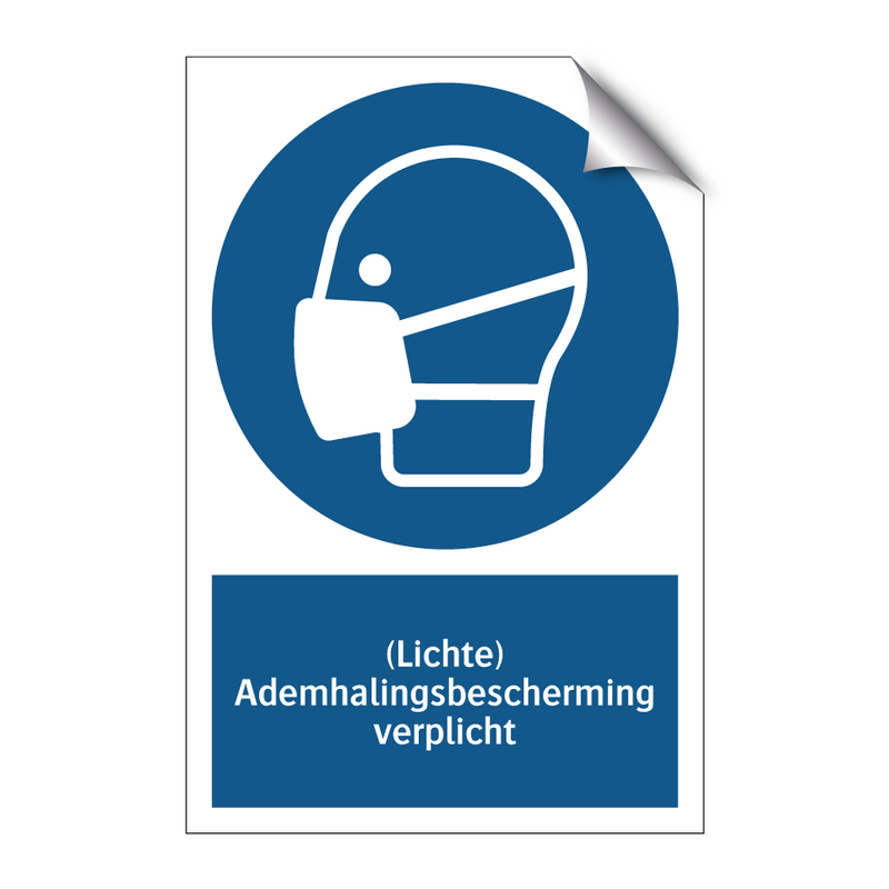 (Lichte) Ademhalingsbescherming verplicht & (Lichte) Ademhalingsbescherming verplicht