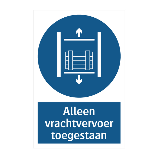 Alleen vrachtvervoer toegestaan & Alleen vrachtvervoer toegestaan & Alleen vrachtvervoer toegestaan