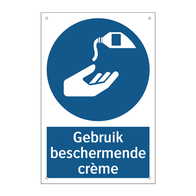 Gebruik beschermende crème & Gebruik beschermende crème & Gebruik beschermende crème