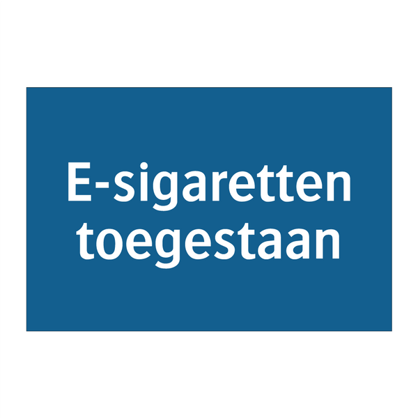 E-sigaretten toegestaan & E-sigaretten toegestaan & E-sigaretten toegestaan