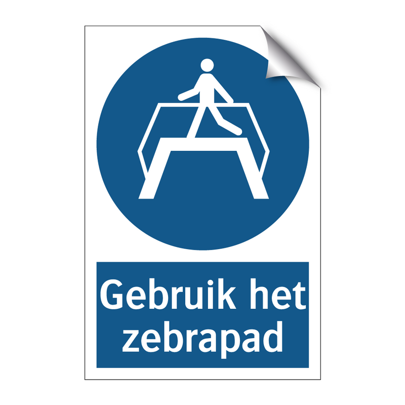 Gebruik het zebrapad & Gebruik het zebrapad & Gebruik het zebrapad & Gebruik het zebrapad