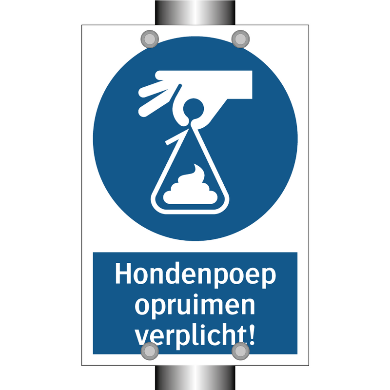 Hondenpoep opruimen verplicht! & Hondenpoep opruimen verplicht! & Hondenpoep opruimen verplicht!