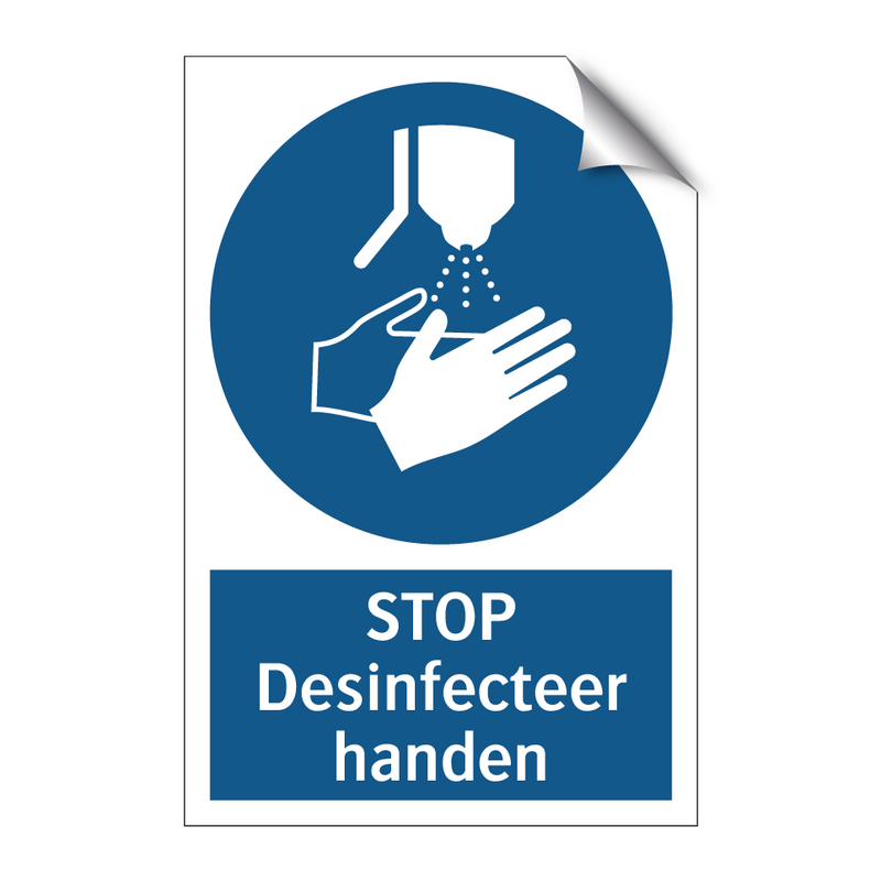 STOP Desinfecteer handen & STOP Desinfecteer handen & STOP Desinfecteer handen