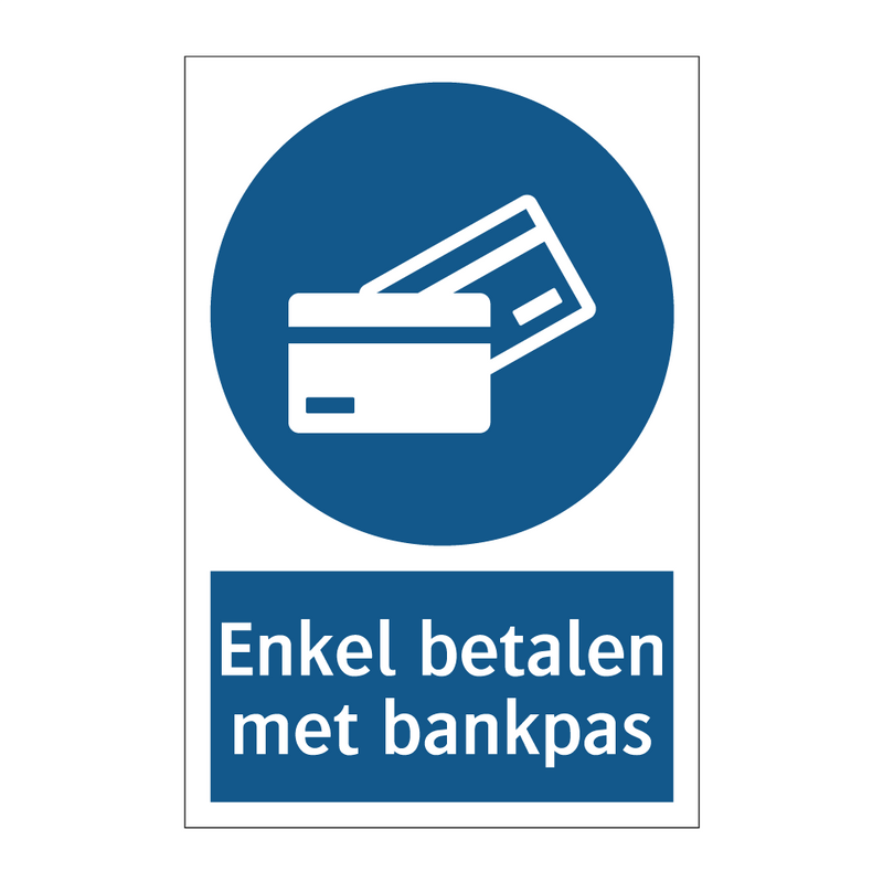 Enkel betalen met bankpas & Enkel betalen met bankpas & Enkel betalen met bankpas