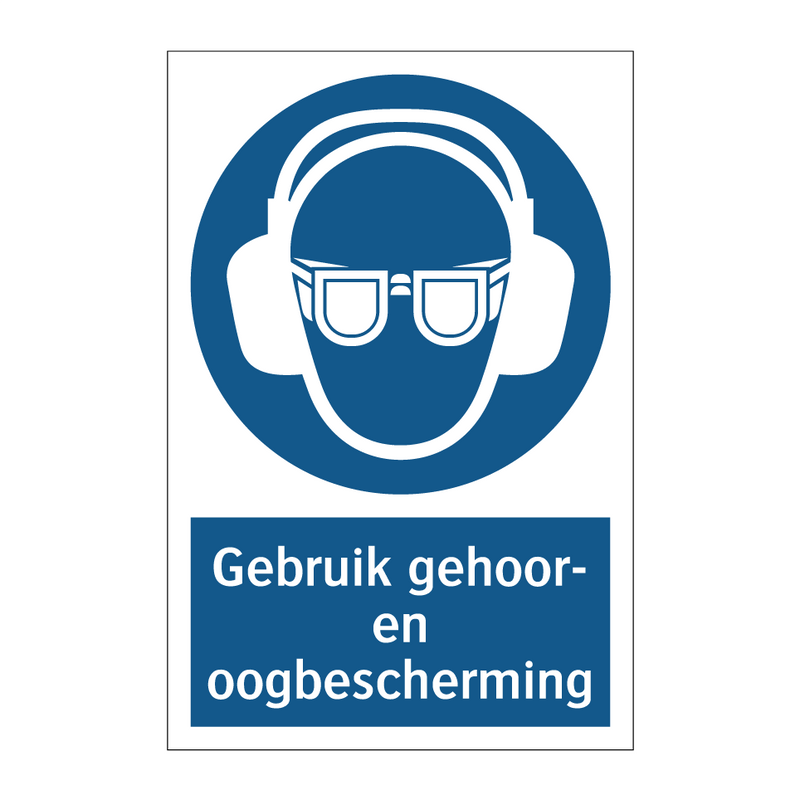 Gebruik gehoor- en oogbescherming & Gebruik gehoor- en oogbescherming