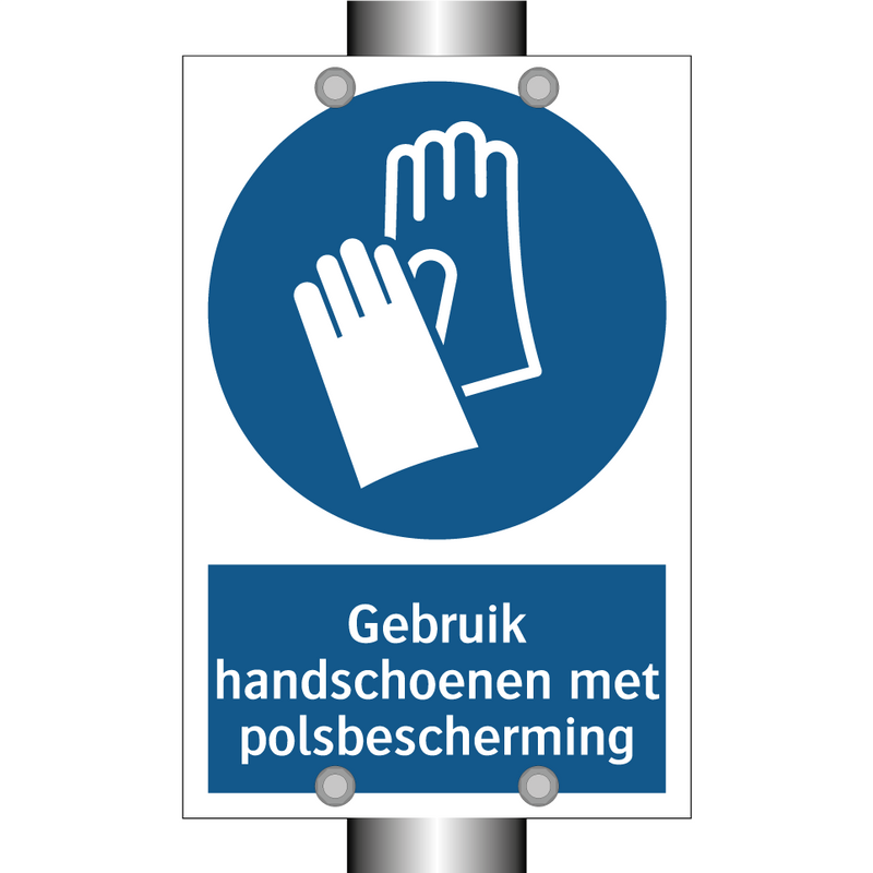 Gebruik handschoenen met polsbescherming & Gebruik handschoenen met polsbescherming