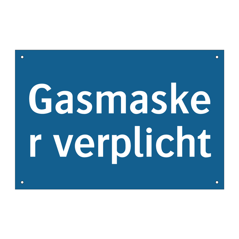 Gasmasker verplicht & Gasmasker verplicht & Gasmasker verplicht & Gasmasker verplicht