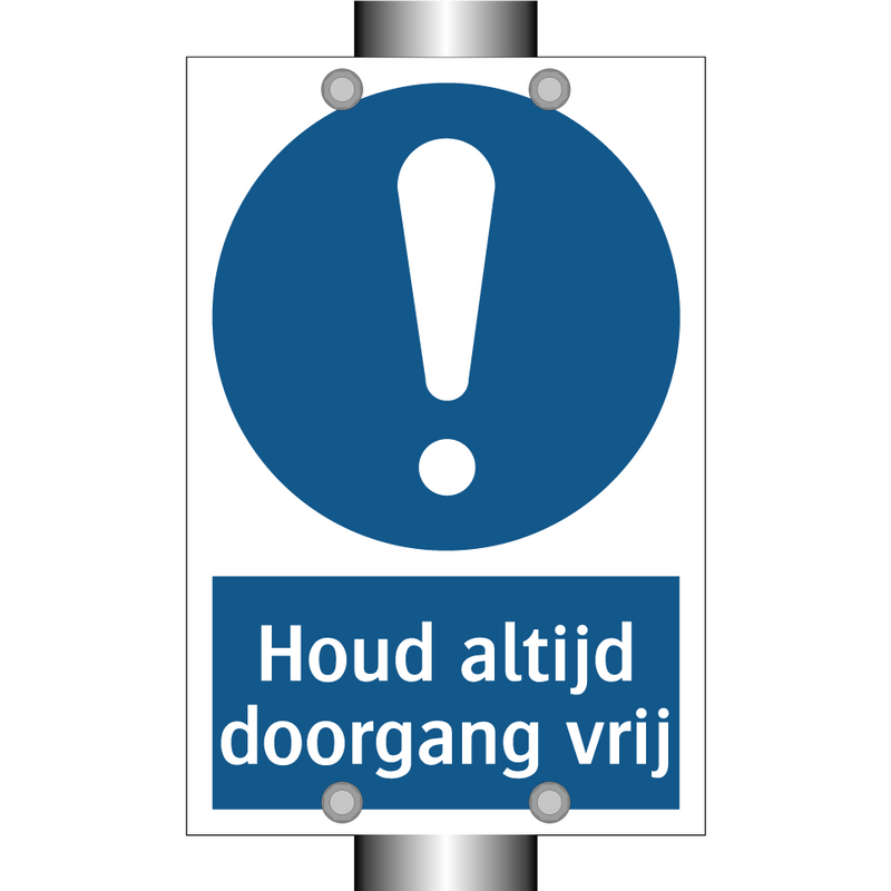 Houd altijd doorgang vrij & Houd altijd doorgang vrij & Houd altijd doorgang vrij