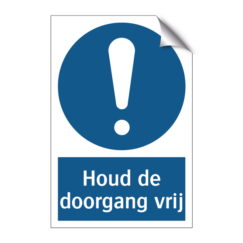 Houd de doorgang vrij & Houd de doorgang vrij & Houd de doorgang vrij & Houd de doorgang vrij