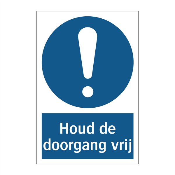 Houd de doorgang vrij & Houd de doorgang vrij & Houd de doorgang vrij & Houd de doorgang vrij