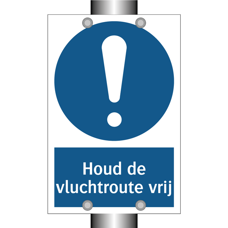 Houd de vluchtroute vrij & Houd de vluchtroute vrij & Houd de vluchtroute vrij