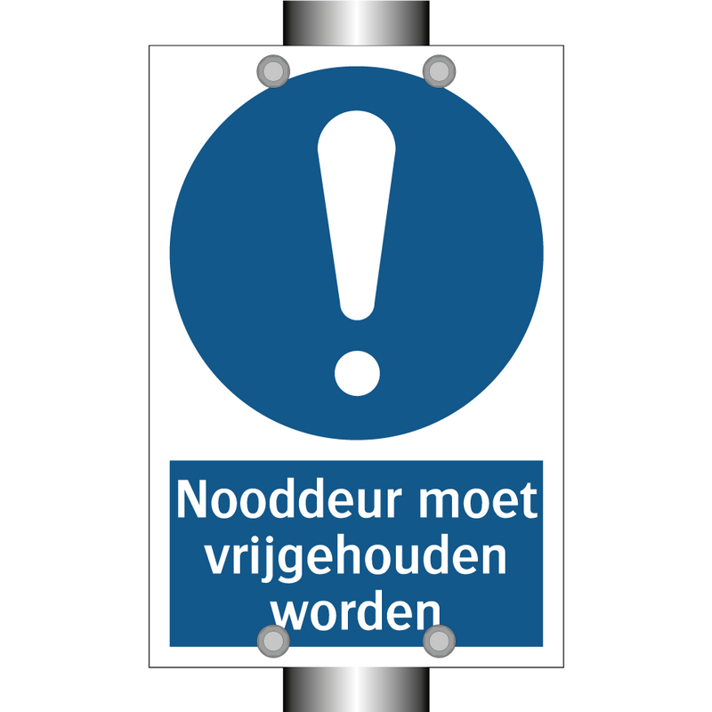 Nooddeur moet vrijgehouden worden & Nooddeur moet vrijgehouden worden