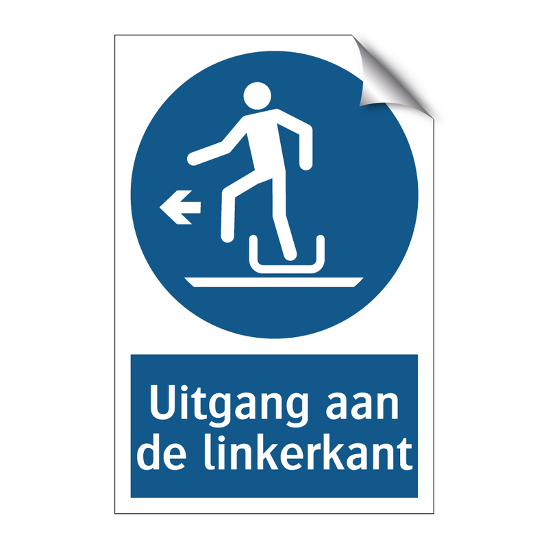 Uitgang aan de linkerkant & Uitgang aan de linkerkant & Uitgang aan de linkerkant