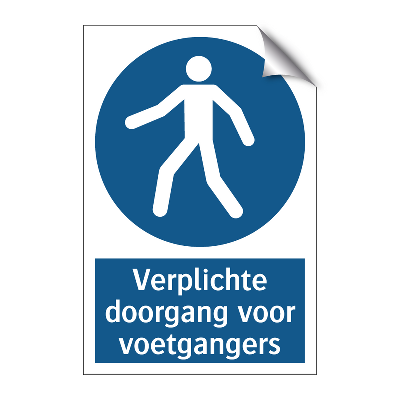 Verplichte doorgang voor voetgangers & Verplichte doorgang voor voetgangers