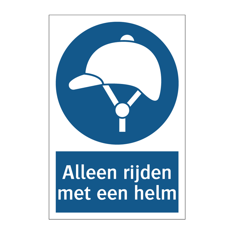 Alleen rijden met een helm & Alleen rijden met een helm & Alleen rijden met een helm