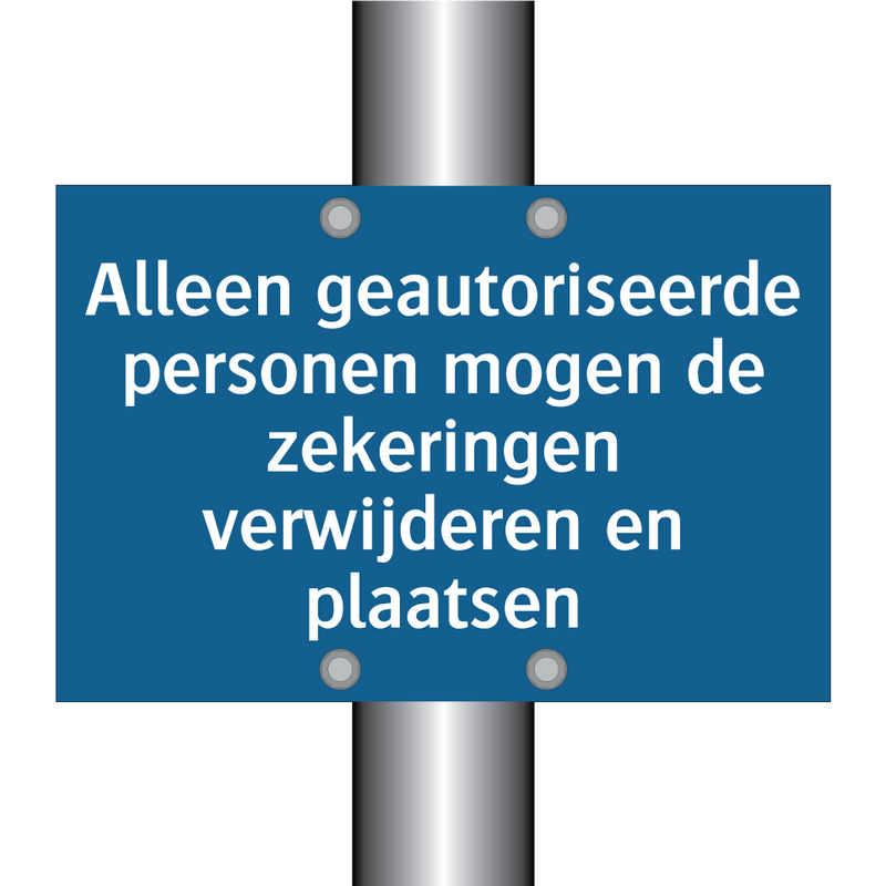 Alleen geautoriseerde personen mogen de zekeringen verwijderen en plaatsen