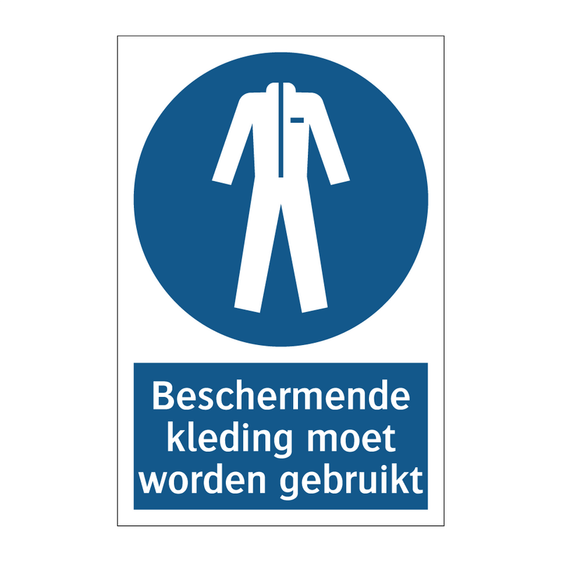 Beschermende kleding moet worden gebruikt & Beschermende kleding moet worden gebruikt