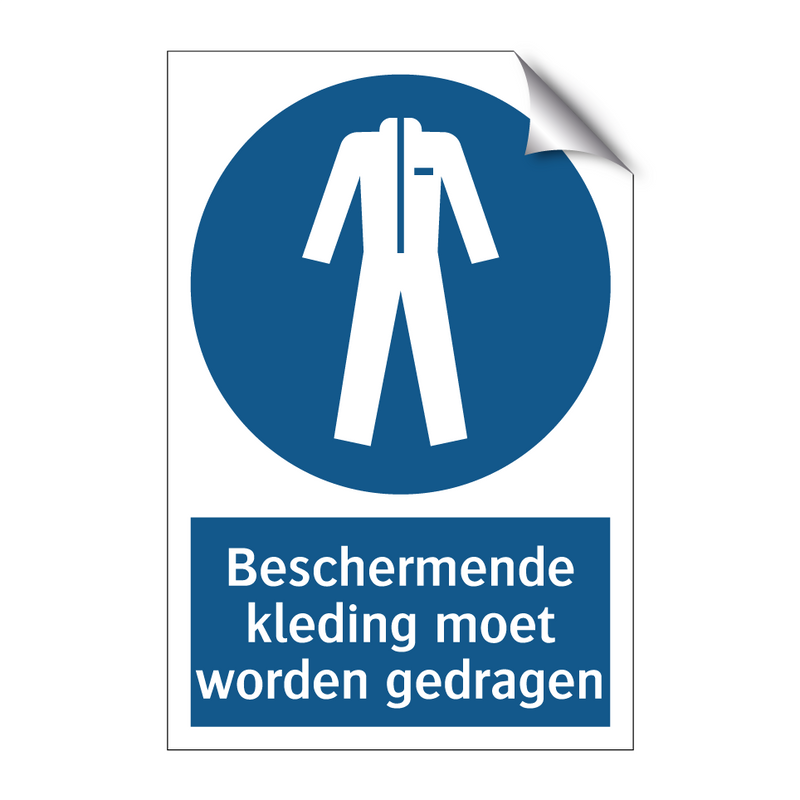 Beschermende kleding moet worden gedragen & Beschermende kleding moet worden gedragen