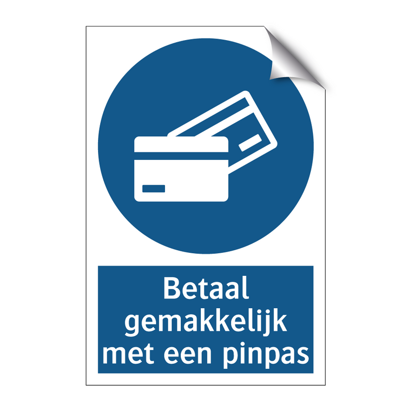 Betaal gemakkelijk met een pinpas & Betaal gemakkelijk met een pinpas