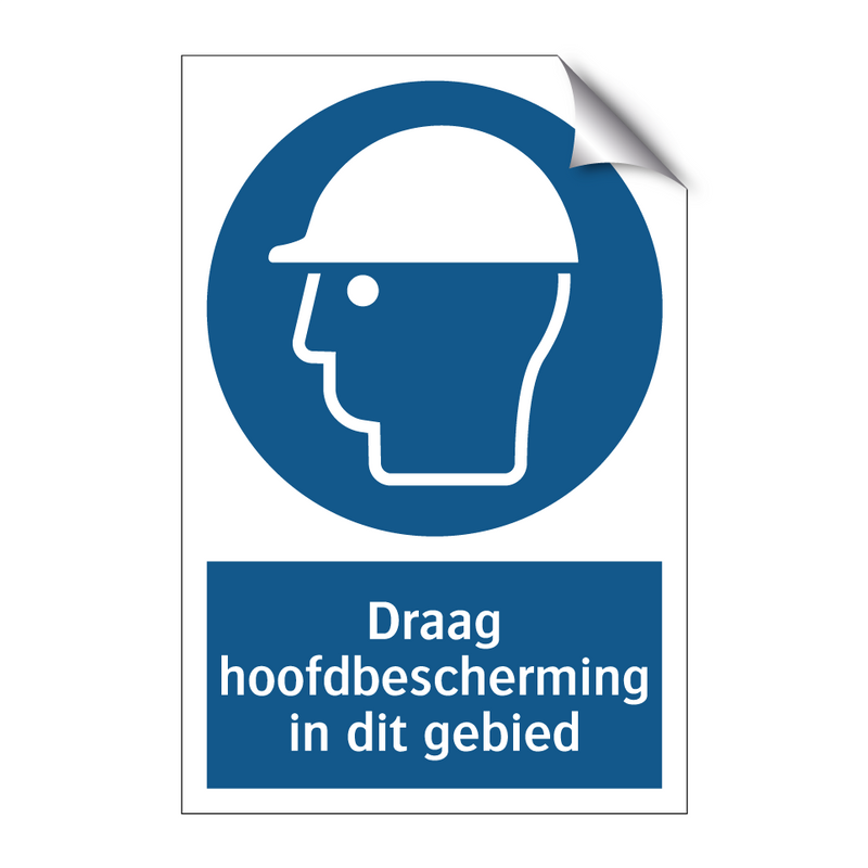 Draag hoofdbescherming in dit gebied & Draag hoofdbescherming in dit gebied