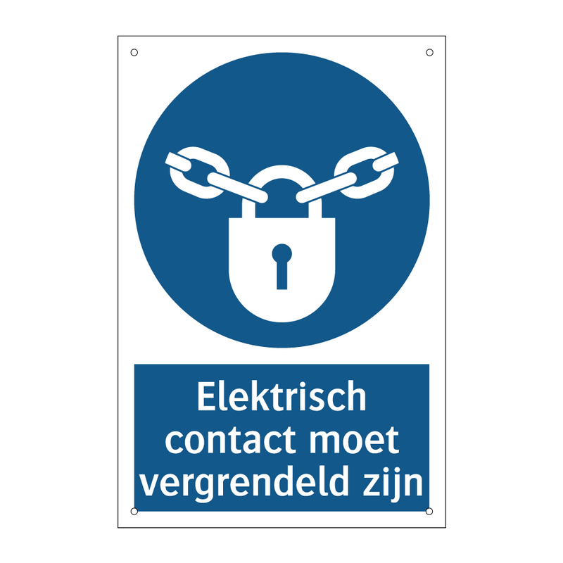 Elektrisch contact moet vergrendeld zijn & Elektrisch contact moet vergrendeld zijn