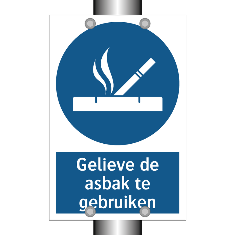 Gelieve de asbak te gebruiken & Gelieve de asbak te gebruiken & Gelieve de asbak te gebruiken