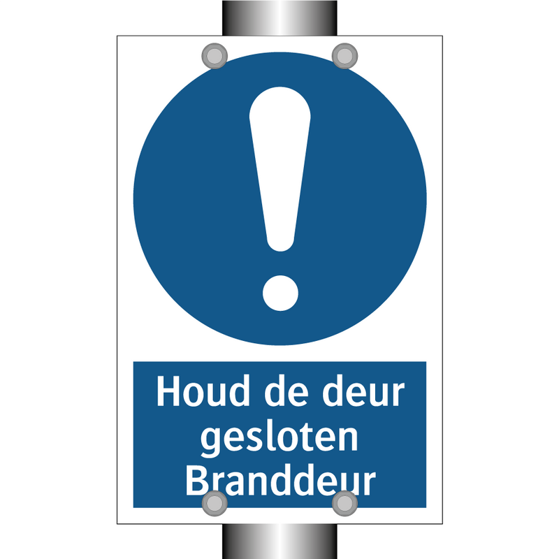 Houd de deur gesloten Branddeur & Houd de deur gesloten Branddeur & Houd de deur gesloten Branddeur