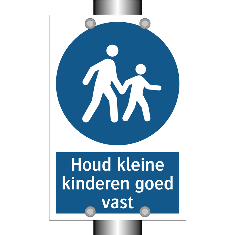 Houd kleine kinderen goed vast & Houd kleine kinderen goed vast & Houd kleine kinderen goed vast