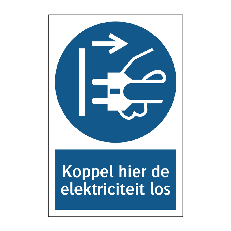 Koppel hier de elektriciteit los & Koppel hier de elektriciteit los