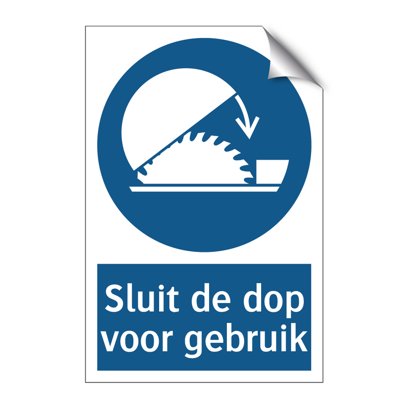 Sluit de dop voor gebruik & Sluit de dop voor gebruik & Sluit de dop voor gebruik