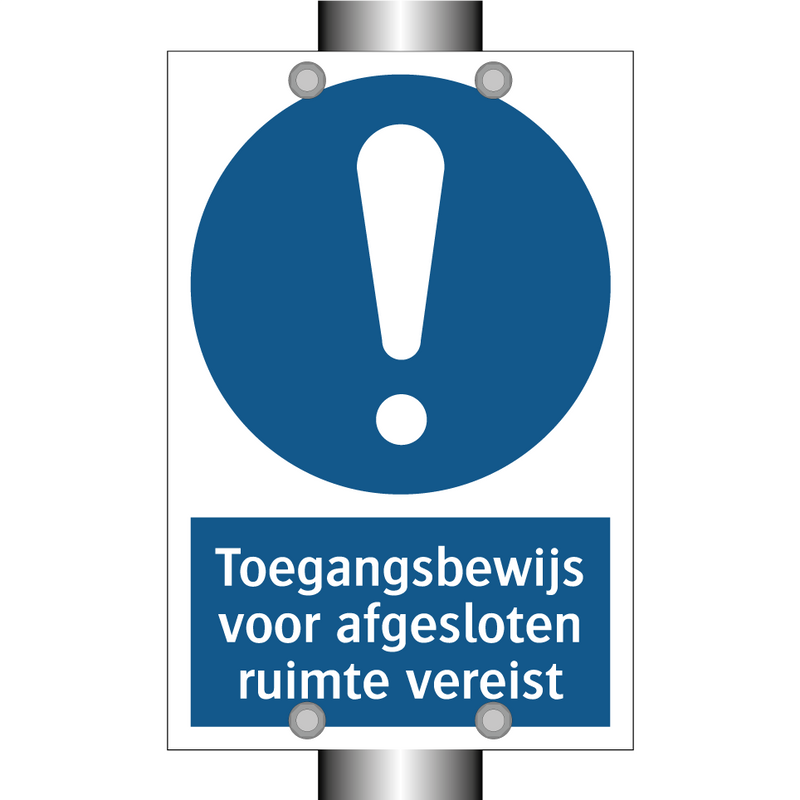 Toegangsbewijs voor afgesloten ruimte vereist & Toegangsbewijs voor afgesloten ruimte vereist