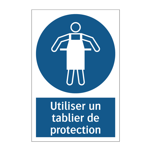 Utiliser un tablier de protection & Utiliser un tablier de protection